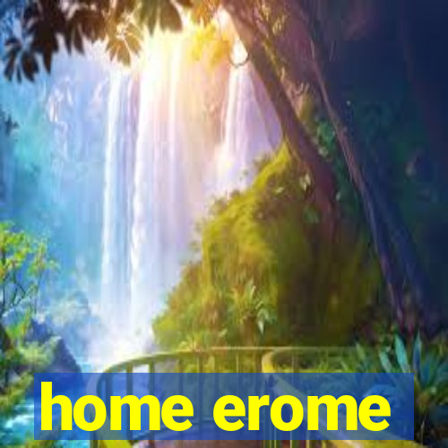 home erome